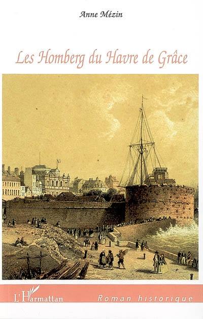 Les Homberg du Havre de Grâce