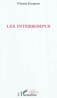 Les interrompus