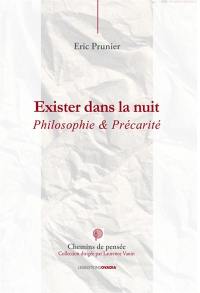 Exister dans la nuit : philosophie et précarité