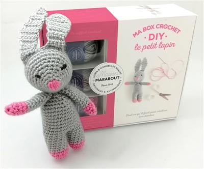 Ma box crochet DIY : le petit lapin : tout ce qu'il faut pour réaliser son doudou