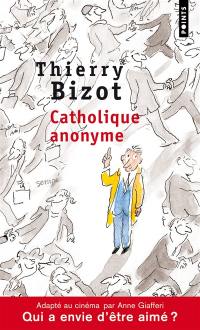 Catholique anonyme