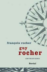 Guy Rocher : entretiens