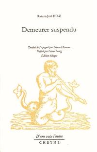 Demeurer suspendu