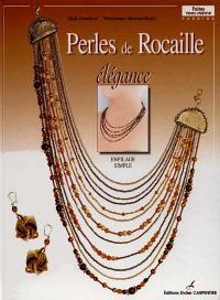 Perles de rocaille : élégance : enfilage simple