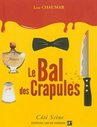 Le bal des crapules