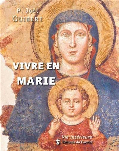 Vivre en Marie