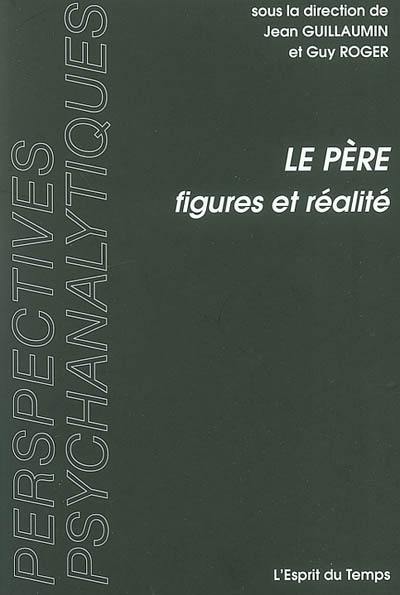 Le père : figures et réalité