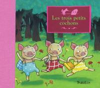 Les trois petits cochons