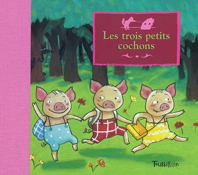 Les trois petits cochons