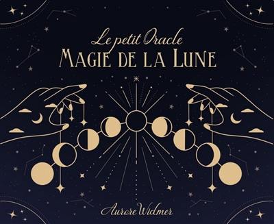 Le petit oracle magie de la Lune