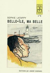 Belle-Île, ma belle