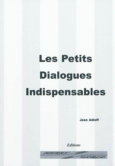 Les petits dialogues indispensables