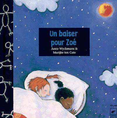 Un baiser pour Zoé