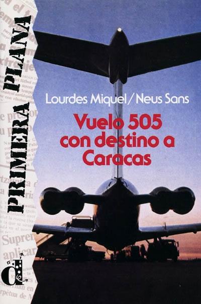 Vuelo 505 con destino a Caracas