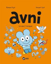 Avni. Vol. 5. Le seul, l'unique