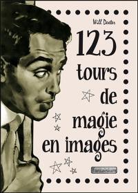 123 tours de magie en images