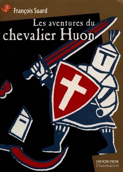 Les aventures du chevalier Huon