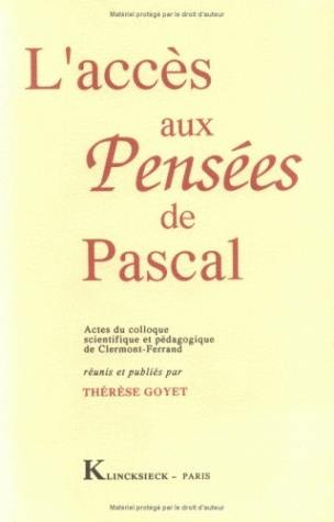 L'Accès aux Pensées de Pascal : actes