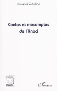 Contes et mécomptes de l'Anoci