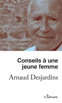 Conseils à une jeune femme