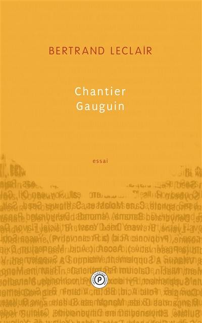 Chantier Gauguin