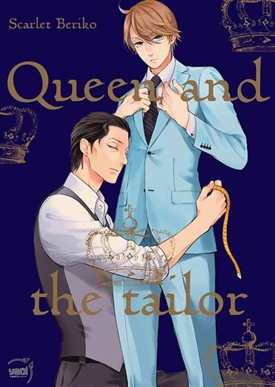 Queen and the tailor