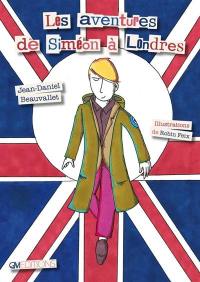 Les aventures de Siméon à Londres