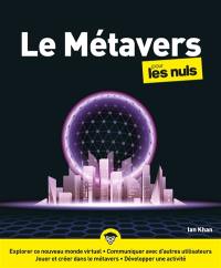 Le métavers pour les nuls