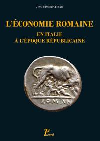 L'économie romaine en Italie à l'époque républicaine