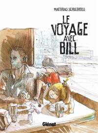 Le voyage avec Bill