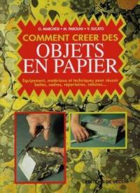 Comment créer des objets en papier : équipements, matériaux, techniques