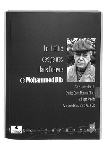 Le théâtre des genres dans l'oeuvre de Mohammed Dib