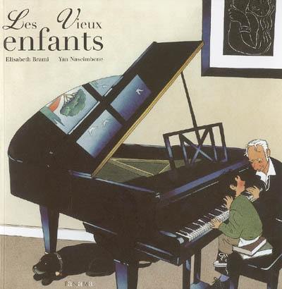 Les vieux enfants