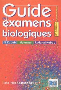 Guide des examens biologiques