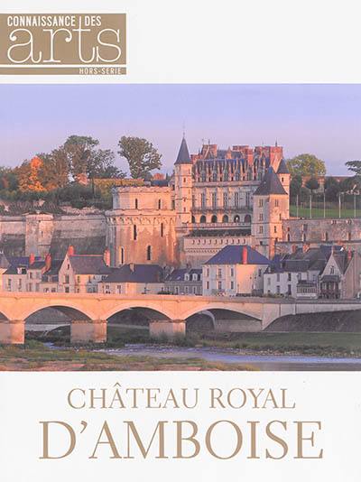 Château royal d'Amboise