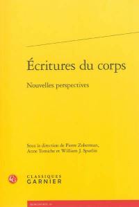 Ecritures du corps : nouvelles perspectives