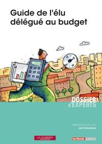 Guide de l'élu délégué au budget