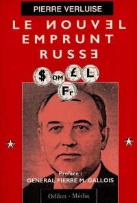 Le nouvel emprunt russe