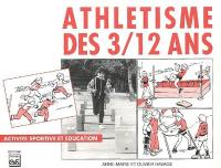 Athlétisme des 3-12 ans