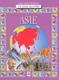 Asie : un atlas illustré