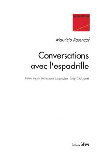 Conversations avec l'espadrille