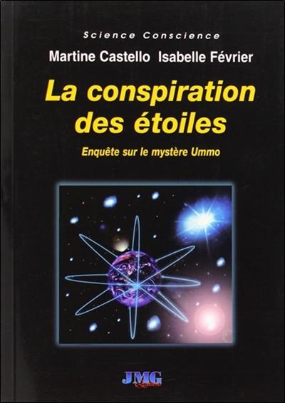 La conspiration des étoiles : enquête sur le mystère Ummo