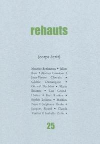 Rehauts, n° 25. Corps écrit