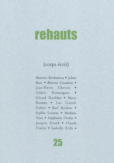 Rehauts, n° 25. Corps écrit