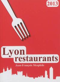 Lyon restaurants 2013