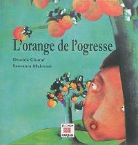 L'orange de l'ogresse