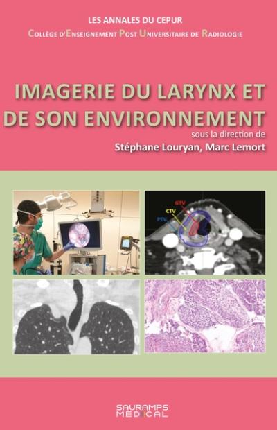 Imagerie du larynx et de son environnement