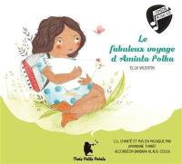 Le fabuleux voyage d'Aminta Polka