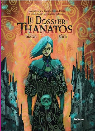 Le dossier Thanatos