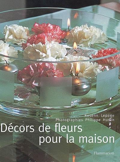 Décors de fleurs pour la maison